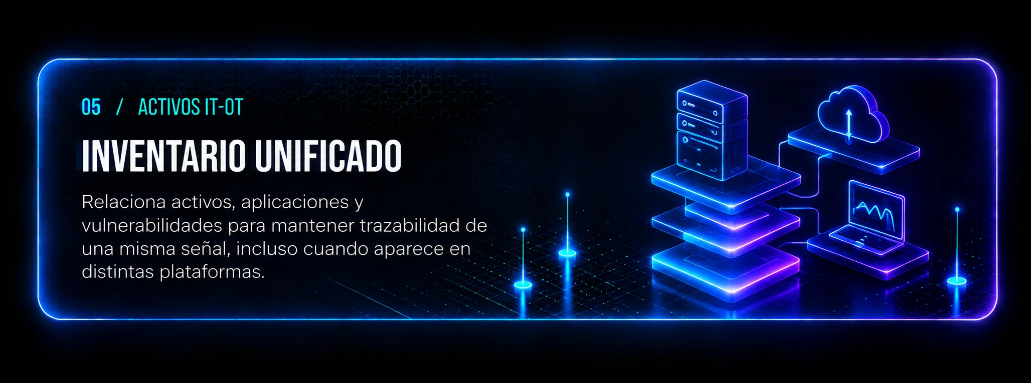 05 / Activos IT-OT — Inventario unificado